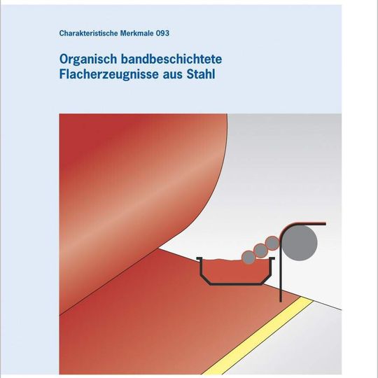 Broschüre „Organisch bandbeschichtete Flacherzeugnisse aus Stahl" Broschüre „Organisch bandbeschichtete Flacherzeugnisse aus Stahl"