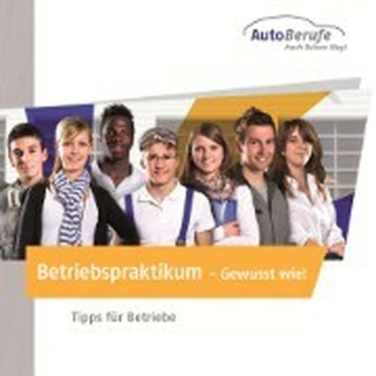 Die Nachwuchsförderung hat neue Leitfäden zum Betriebspraktikum erstellt.