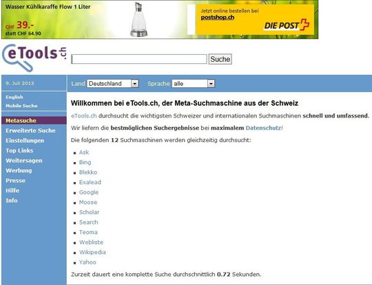 Die Schweizer Meta-Suchmaschine etools.ch wertet bis zu 12 Internet-Suchdienste aus. Die Schweizer Meta-Suchmaschine etools.ch wertet bis zu 12 Internet-Suchdienste aus.
