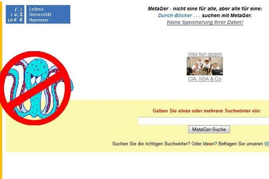 Keine Chance für Datenkraken – das ist die Philosophie der deutschen Metasuchmaschine MetaGer. Keine Chance für Datenkraken – das ist die Philosophie der deutschen Metasuchmaschine MetaGer.