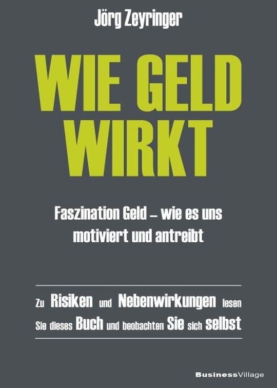 „Und Geld motiviert doch - die sieben Irrtümer“ vom Motivationspsychologen Dr. Jörg Zeyringer: Geld fasziniert, es motiviert und treibt uns an – doch nicht immer so, wie wir es erwarten. Begeben Sie sich auf eine spannende Reise und erfahren Sie, was Motivation wirklich bedeutet und warum Geld Menschen bewegt. „Und Geld motiviert doch - die sieben Irrtümer“ vom Motivationspsychologen Dr. Jörg Zeyringer: Geld fasziniert, es motiviert und treibt uns an – doch nicht immer so, wie wir es erwarten. Begeben Sie sich auf eine spannende Reise und erfahren Sie, was Motivation wirklich bedeutet und warum Geld Menschen bewegt.