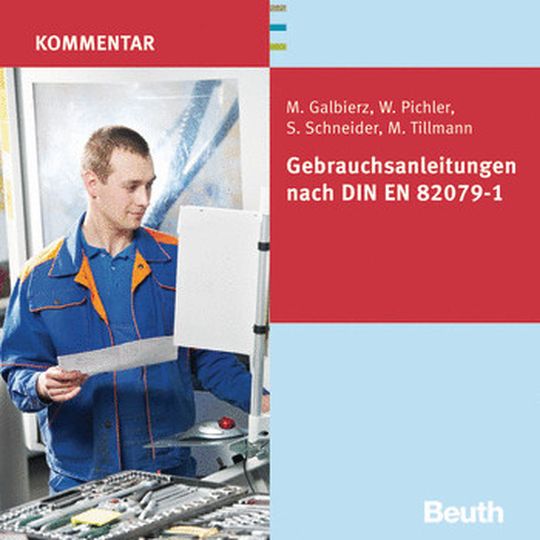 Gebrauchsanleitungen nach DIN EN 82079-1. Gebrauchsanleitungen nach DIN EN 82079-1.