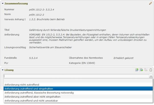 Bearbeitung einer normativen Anforderung auf Baugruppenebene. Bei der Risikobeurteilung können die Anforderungen bestätigt oder als nicht zutreffend gekennzeichnet werden. Zu jeder Anforderung kann der Konstrukteur zusätzlich seine Lösung beschreiben. Bearbeitung einer normativen Anforderung auf Baugruppenebene. Bei der Risikobeurteilung können die Anforderungen bestätigt oder als nicht zutreffend gekennzeichnet werden. Zu jeder Anforderung kann der Konstrukteur zusätzlich seine Lösung beschreiben.