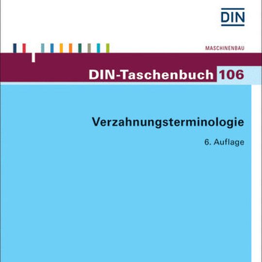 In Kürze erscheint die 6. Auflage des Taschenbuchs 106 zur Verzahnungsterminologie.