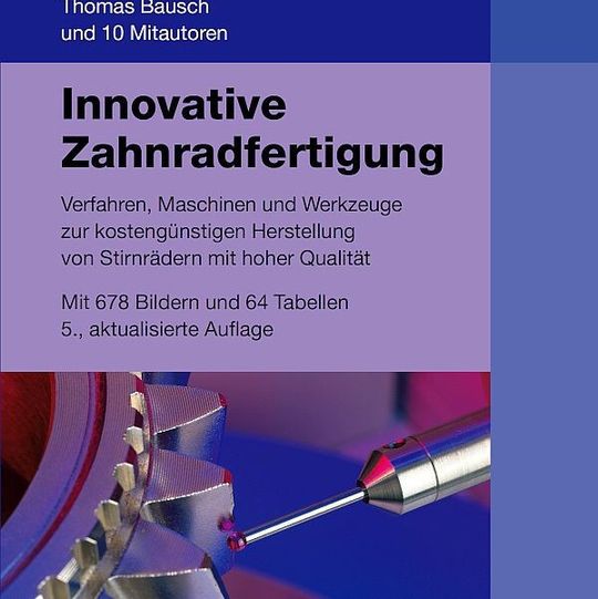 Thomas Bausch und andere: Innovative Zahnradfertigung. Expert-Verlag 2015, 778 Seiten, ISBN: 978-3-8169-3280-2, 118 Euro.