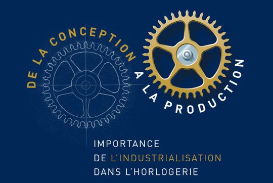 De la conception à la production, une journée d'étude bien remplie consacrée à l'importance de l'industrialisation dans l'horlogerie, le 16 septembre au Swisstech Convention Center de l'EPFL à Lausanne. De la conception à la production, une journée d'étude bien remplie consacrée à l'importance de l'industrialisation dans l'horlogerie, le 16 septembre au Swisstech Convention Center de l'EPFL à Lausanne.