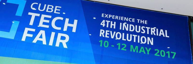 CUBE Tech Fair: Experience the Fourth Industrial Revolution