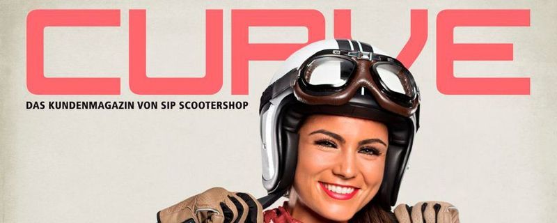 SIP Scootershop präsentiert die achte Ausgabe des Kundenmagazins Curve.