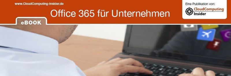 Auszug aus dem eBook „Office 365 für Unternehmen“.