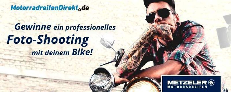 Wer noch bis zum 30. Juni 2018 einen Satz Metzeler-Motorradreifen über Motorradreifendirekt.de kauft, hat die Chance auf ein professionelles Fotoshooting für sich und sein Bike.