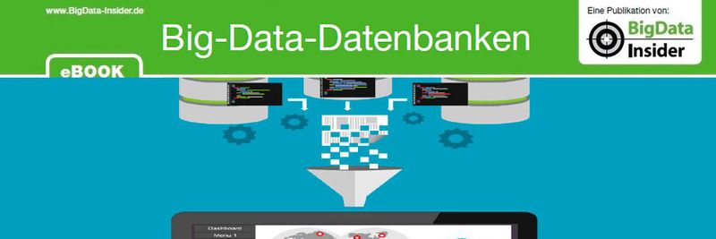 Ab sofort steht das E-Book „Big-Data-Datenbanken“ für registrierte Leser von BigData-Insider kostenlos zum Download bereit.