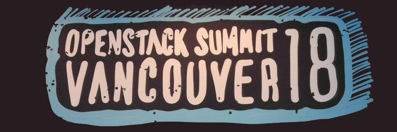 Der Frühjahrs-Summit 2018 fand nicht wie üblich auf dem bisher größten OpenStack-Markt in den USA statt, sondern aus Protest gegen die US-Einreisebeschränkungen im kanadischen Vancouver.