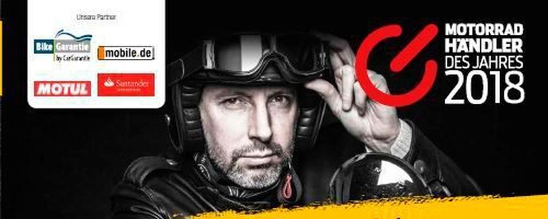 Jetzt bewerben beim Award „Motorradhändler des Jahres“ 2018.
