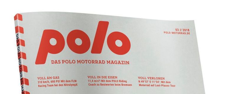 Das Polo Motorrad Magazin Nr. 03/2018, in einer Druckauflage von 350.000 Exemplaren, gibt es ab dem 01.10.2018 kostenlos in allen Polo-Stores sowie online, zum Blättern und direkt nach Hause liefern lassen.