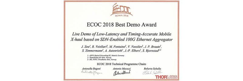 ADVA und TransPacket wurden für ihre gemeinsame Demonstration mit dem ECOC 2018 Best Demo Award ausgezeichnet.