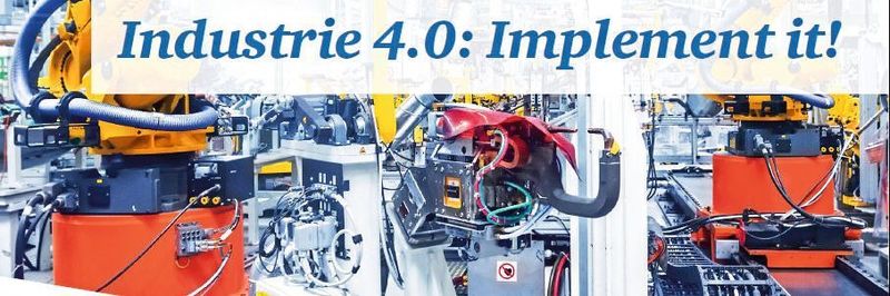 Der Leitfaden „Industrie 4.0: Implement it!“ soll helfen, Industrie-4.0-Strategien ganzheitlich in Unternehmen umzusetzen.