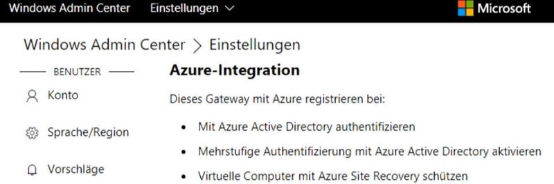 Das nützliche Windows Admin Center kann auch an Microsoft Azure angebunden werden. Wir zeigen, wie das geht und was es bringt.