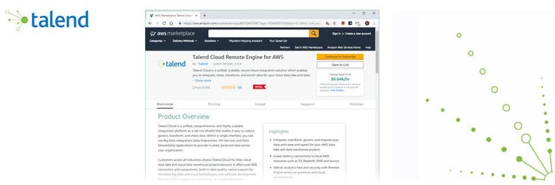 Nutzer benötigen eine Lizenz für die Talend Cloud Remote Engine und zahlen für die AWS-Infrastruktur.