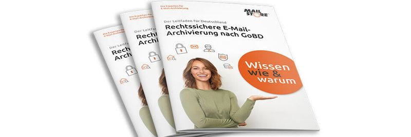 Kostenlos zum Download: Leitfaden zur Revisionssicherheit geschäftlicher E-Mail-Kommunikation.
