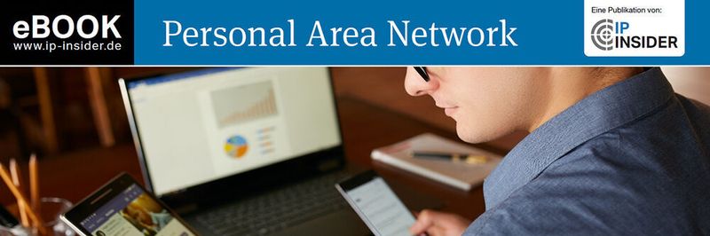 Netzwerke im ganz nahen persönlichen Umfeld eines Users werden als Personal Area Networks (PAN) bezeichnet. Wir beleuchten diese Gruppe an Netzwerken.