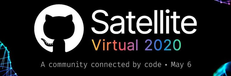 GitHub zelebriert die virtuelle Satellite-Konferenz mit Verweis auf die Code-connected Community mit einem Code-gesteuerten Entertainment-Programm.