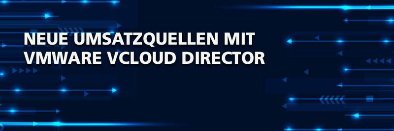 Vereinbaren Sie jetzt einen Termin, um neue Umsatzquellen mit dem vCloud Director zu entdecken.