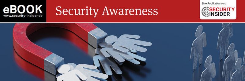 Das eBook „Security Awareness“ erklärt, warum der Mensch das erste Angriffsziel und die erste Verteidigungslinie für Unternehmen ist.