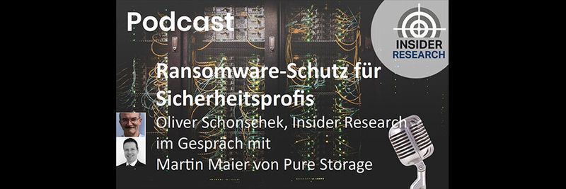 Ransomware-Schutz für Sicherheitsprofis, ein Interview von Oliver Schonschek, Insider Research, mit Martin Maier von Pure Storage
