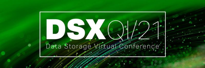 Storage-Insider ist Mitveranstalter der Data Storage Virtual Conference DSX Q1/21.