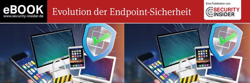 Das eBook "Die Evolution der Endpoint-Sicherheit" zeigt, welche Herausforderungen moderne Endpoint-Security bewältigen muss.