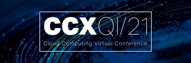 CloudComputing-Insider ist Mitveranstalter der Cloud Computing Virtual Conference CCX Q1/21.