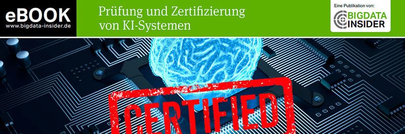 Ab sofort steht das E-Book „Prüfung und Zertifizierung von KI-Systemen“ kostenlos zum Download bereit.