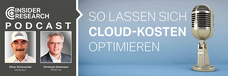 So lassen sich die Cloud-Kosten optimieren, ein Interview von Oliver Schonschek, Insider Research, mit Christoph Steinhauer von PROFI Engineering Systems AG