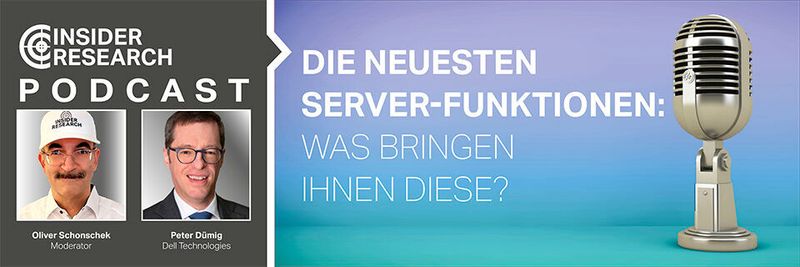Die neuesten Server-Funktionen: Was bringen Ihnen diese?, ein Interview von Oliver Schonschek, Insider Research, mit Peter Dümig von Dell Technologies
