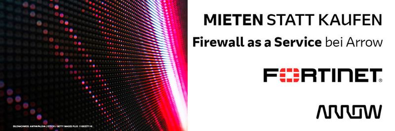 Mit Firewall as a Service können Partner von Arrow ihren Kunden Firewalls von Fortinet auf Mietbasis anbieten.