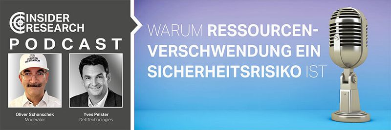 Warum Ressourcenverschwendung ein Sicherheitsrisiko ist, ein Interview von Oliver Schonschek, Insider Research, mit Yves Pelster von Dell Technologies