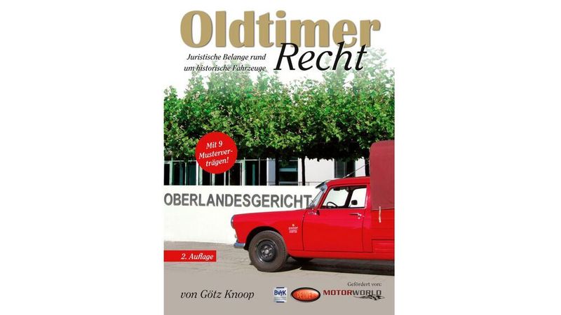 Die überarbeitete Auflage des bekannten Oldtimerrecht-Buchs erscheint in Kürze.