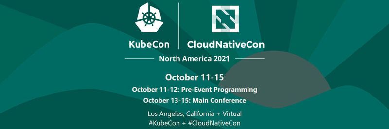 Die nordamerikanische Ausgabe der „KubeCon + CloudNativeCon 2021“ wird virtuell und in Los Angeles stattfinden.