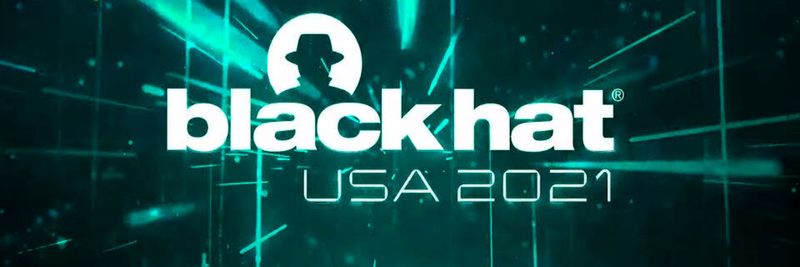 Aufzeichnungen der Black Hat USA 2021 sind per YouTube verfügbar.
