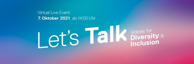 Dell Technologies und Microsoft laden am 7. Oktober gemeinsam zum virtuellen Live-Event „Let’s talk: Voices for Diversity & Inclusion” ein.