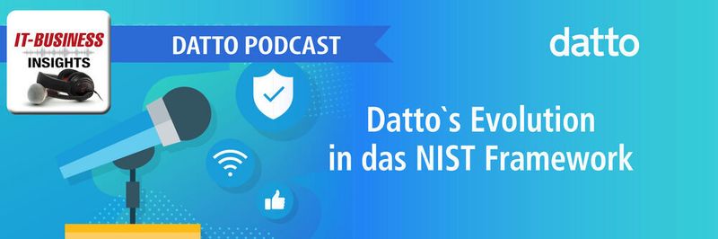 Datto's Tools unterstützen die Umsetzung des NIST Frameworks.