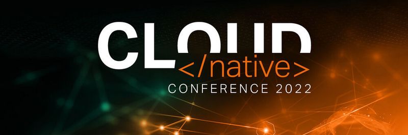 Auf der CLOUD NATIVE Conference 2022 küren wir erstmals unsere „Cloud Native Rockstars“.