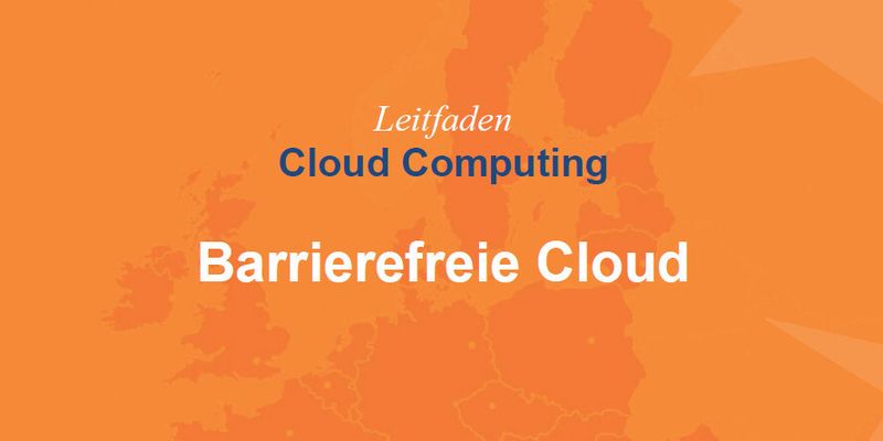 EuroCloud möchte das Wissen, die Aufmerksamkeit und das Selbstverständnis für barrierefreies Arbeiten in der IT-Welt des 21. Jahrhunderts fördern und hat hierfür von Fabasoft den Leitfaden "Barrierefreie Cloud" erstelllen lassen.