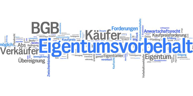Der Eigentumsvorbehalt dient als „Sicherungsnetz“ für Unternehmer.