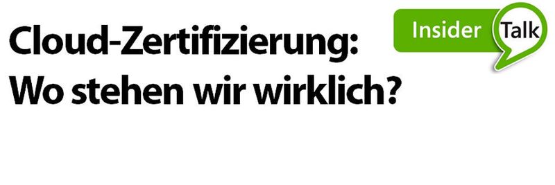 Die aktuelle Situation der Cloud-Zertifizierung: Cloud-Nutzer brauchen mehr Transparenz, auch zum Cloud-Standort.