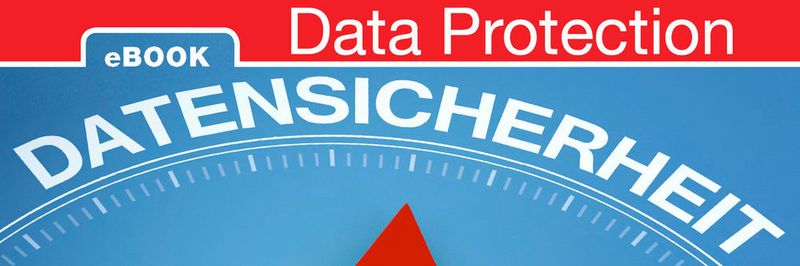 Datensicherheit und IT-Compliance gehören zu den wesentlichen Hürden, die es bei der Digitalisierung zu bewältigen gilt.