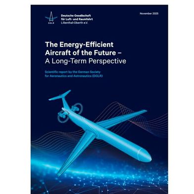 The German Society for Aeronautics and Astronautics has published the paper "The Energy-Efficient Aircraft of the Future: A Long-Term Perspective." (Image:DGLR)