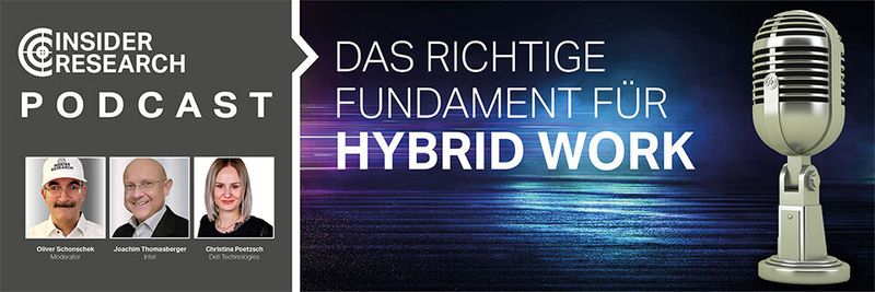 Das richtige Fundament für Hybrid Work, ein Interview von Oliver Schonschek, Insider Research, mit Joachim Thomasberger von Intel und Christina Poetzsch von Dell Technologies 