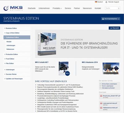 MKS Goliath.NET von MKS Software Management AGUnser Kernprodukt ist das ERP-System MKS Goliath. Die ganzheitliche Softwarelösung vereint wertvolle Technologien wie ERP, CRM und DMS in einer zentralen Plattform und geht weit über das Leistungsspektrum herkömmlicher ERP-Systeme hinaus. Mit der Systemhaus-Edition sind wir unangefochtener Marktführer im Bereich der ERP-Lösungen für IT-Systemhäuser.  ()