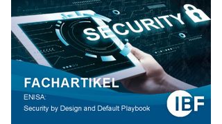 ENISA: Security by Design and Default Playbook (Bild: IBF Solutions GmbH)